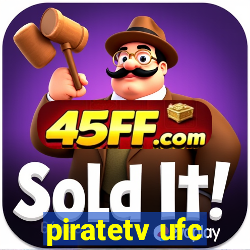 piratetv ufc